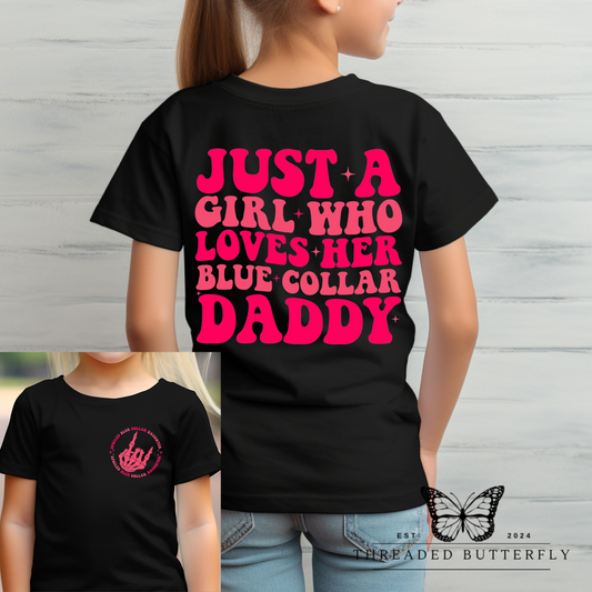 Youth/Toddler Girls Loves her blue collar Daddy